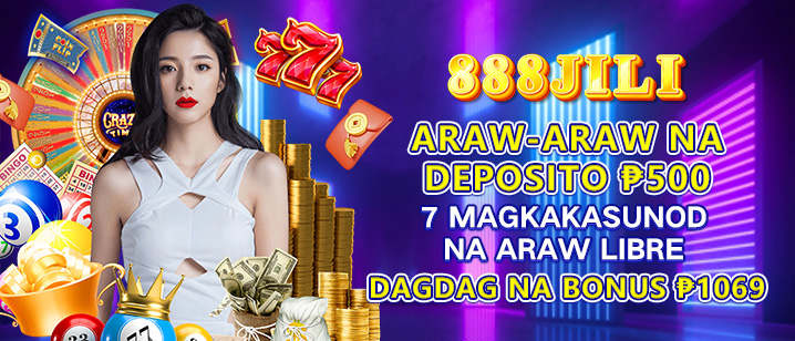 Araw-araw na deposito ₱500 7 magkakasunod na araw Libre Dagdag na Bonus ₱1069